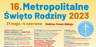 Metropolitalne Święto Rodziny