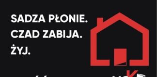 Sadza płonie. Czad zabija. Żyj!
